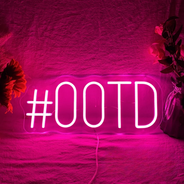 #OOTD Neon Sign - The Ultimate Glow for Fashion Enthusiasts