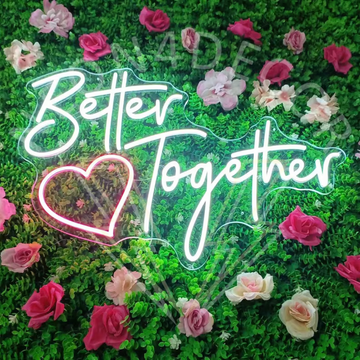 Better Together Neon Sign - Illuminate Your Love