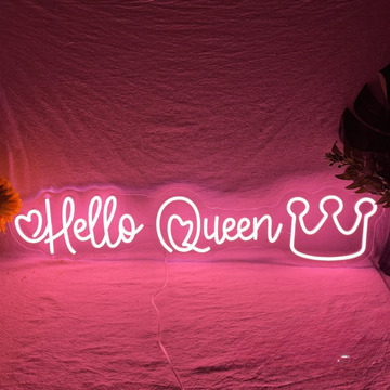 Hello Queen Neon Sign - A Royal Symbol