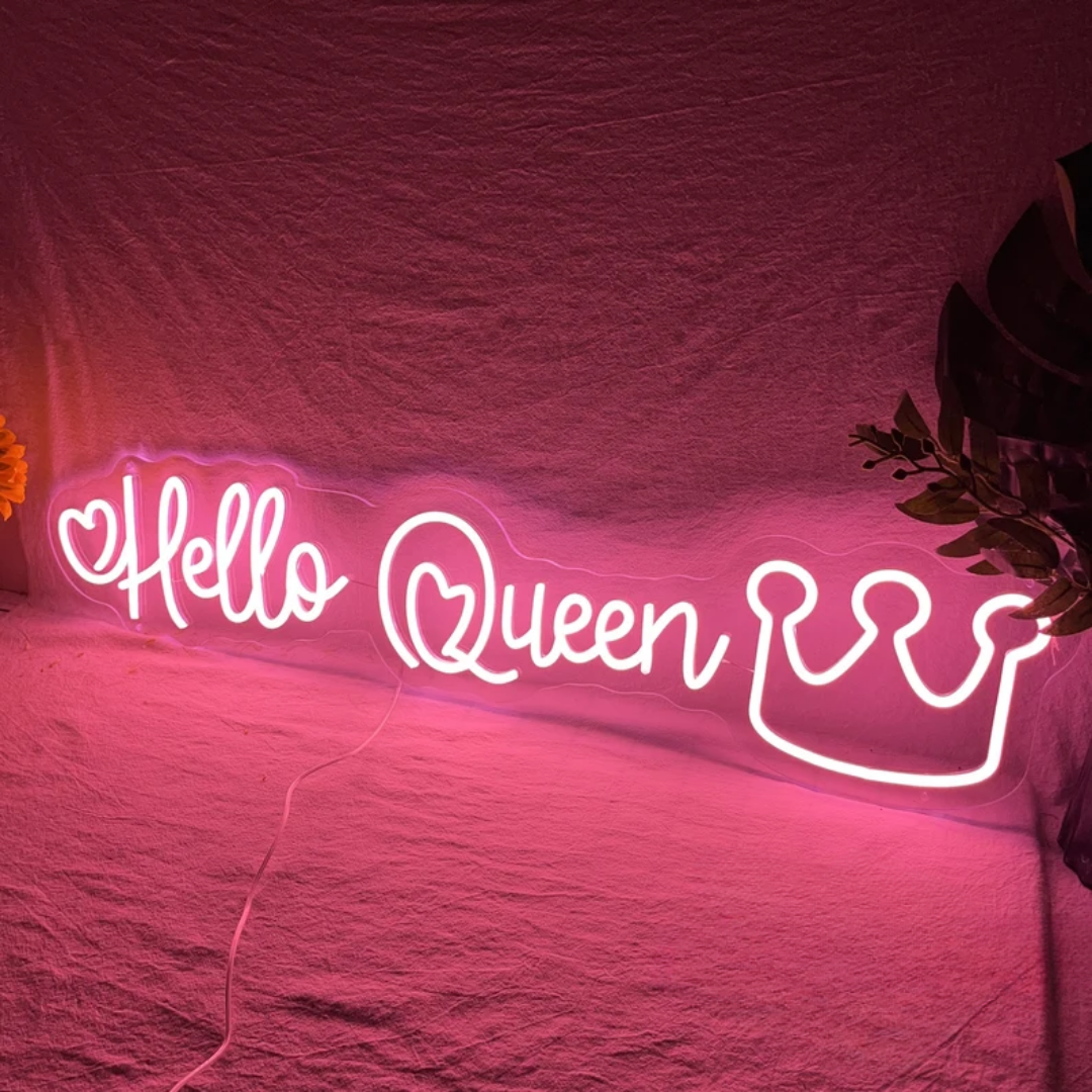 Hello Queen Neon Sign - A Royal Symbol