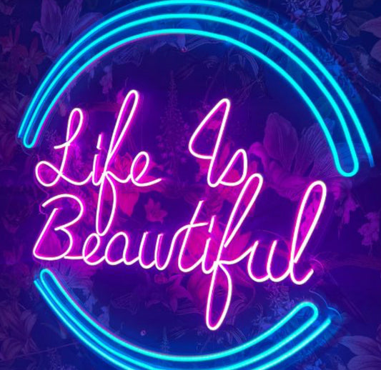 Life is Beautiful Neon Sign - Illuminate the Beauty of Every Moment!