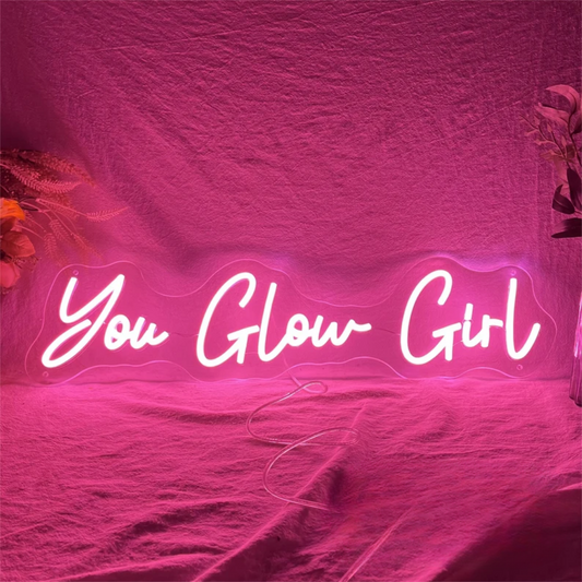 You Glow Girl Neon Sign - Empowerment Illumination